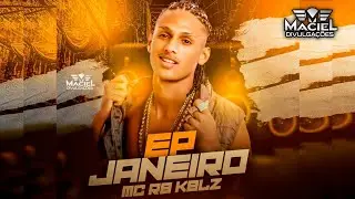 MC RB KBLZ - EP JANEIRO 2K23