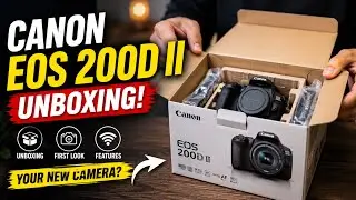 Canon EOS 200D II Unboxing and Overview 2021