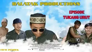 "TUKANG URUT" FILM PENDEK BAHASA SUNDA  BALATAK PRODUCTIONS
