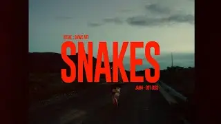 Jaum x Dgt Gus - SNAKES (Prod. Ronni)