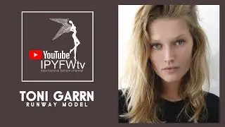 RUNWAY MODEL - TONI GARRN