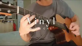 Vinyl - King Gnu  //アコギで弾いてみたソロギター (fingerstyle guitar cover)
