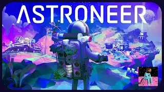 🌚 Astroneer - Revisited 🚀 | Novus & Vesania Galastropods | 🐌
