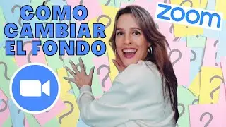 Cómo Cambiar el Fondo de tu Pantalla en ZOOM
