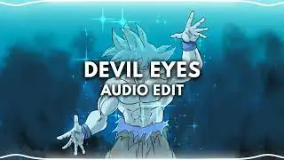 devil eyes - zodvik audio edit