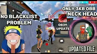 OB39 Update Neck headshot obb file | free fire max drag headshot config file | new headshot obb file