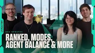 Ranked, Modes, Agent Balance, and more // Dev Updates - VALORANT
