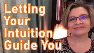 Getting in Tune with your Intuition