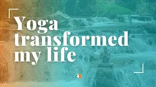 Yoga helped me to deal with anxiety and manage stress.