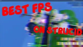 How to get the BEST fps on strucid!