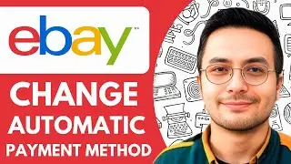 How To Change Automatic Payment Method On eBay - 2025 (NEW METHOD)