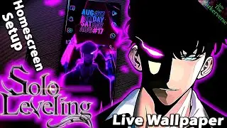 Solo Leveling - Sung Jinwoo - Live Wallpaper & Android setup - Custom Nova Homescreen setup - EP205