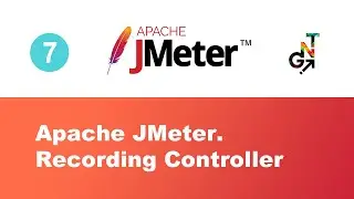 7. Recording Controller in JMeter / HTTP(S) Test Script Recorder