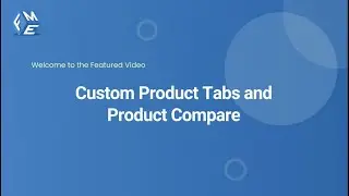 Custom Tabs and Product Compare | FMEAddons | WooCommerce Custom Product Tabs