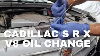 Cadillac S R X V8 Oil Change
