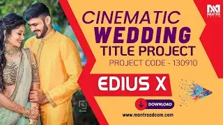 Edius X Cinematic Wedding Title Project | Edius Wedding Project Download -130910