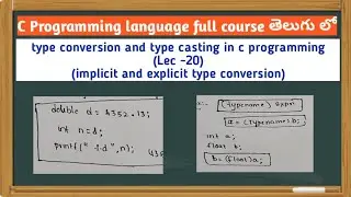 type conversion and type casting in c programming | implicit and explicit type conversion