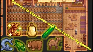 Continue to Experience With New Features By Update - Stardew Valley