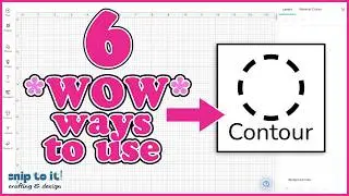 Unlock the Full Potential of Cricut's Contour Tool: 6 Must-Know Tips