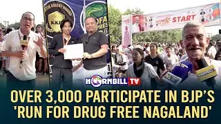 OVER 3,000 PARTICIPATE IN BJP’S 'RUN FOR DRUG FREE NAGALAND'