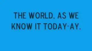 The Naked Brothers Band - The World - Lyrics On Screen HQ