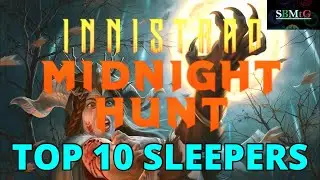 Top 10 Sleepers from Innistrad Midnight Hunt (Mtg)