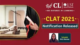 CLAT 2021 Notification Released || CLAT 2021 Exam Pattern || Career Launcher - LST