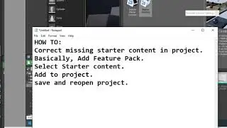 Missing Starter Content from UE4 project fix.