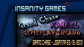 Grand Chase - Jogatina 23/12/2013 [GEMEPLAY]