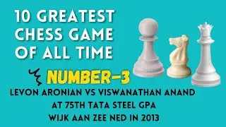 Greatest Chess Game of All Time: NUMBER-3 Levon vs Viswanathan in 2013 ।  Chosen by chess.com