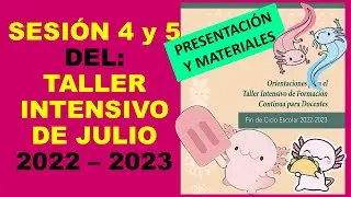 Soy Docente: SESIÓN 4 Y 5. TALLER INTENSIVO DE FORMACIÓN CONTINUA PARA DOCENTES (JULIO 2023)