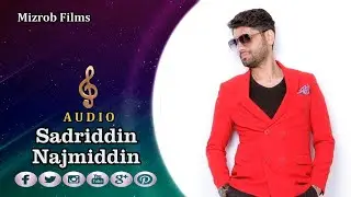 Sadriddin Najmiddin _ (audio) _ 2024 _ Music Collection  |  Садриддин Нажмиддин
