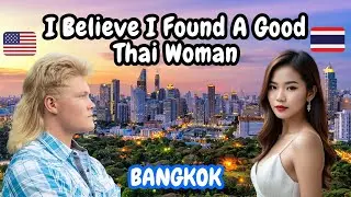 Is It Possible To Have A Good THAI GIRLFRIEND In THAILAND in 2024 ? 🇹🇭