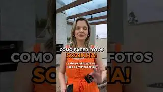 Dica para tirar foto sozinha! 