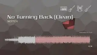 No Turning Back (Clean) • NEFFEX | Free No Copyright Music