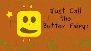 Butter Fairy Song
