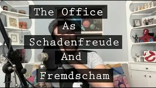 #36 - The Office as Schadenfreude and Fremdscham