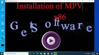 How to install MPV in Window 10 x86 | Get Software