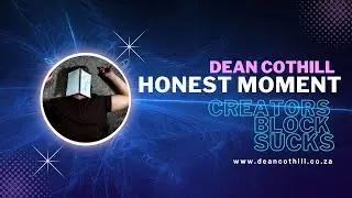 Creators Block Sucks - I'm back (gonna try again)