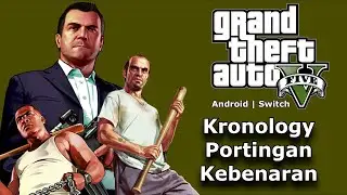 PORTINGAN GTA 5 ANDROID DAN NINTENDO SWITCH | HP MEDIUM BAKAL LANCAR