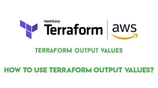 Terraform Output values | How to use output values | Terraform | Aws Beginners | Telugu