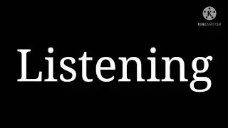 Listening (తెలుగులో)