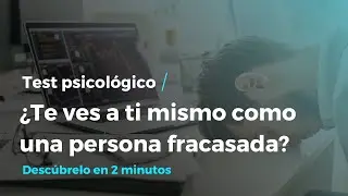 Prueba psicológica para evaluar la sensación de fracaso