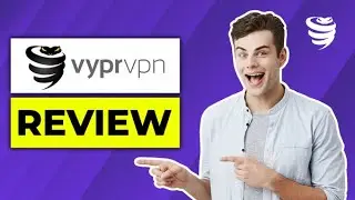 VyprVPN Review 🔥 100% BRUTALLY HONEST REVIEW!