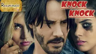 KNOCK KNOCK: EL TRIO DE JOHN WICK! (RESUMEN)