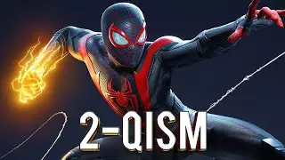 O'rgimchak Odam Miles Morales 2 - O'zbekcha Let's Play. 2-qism