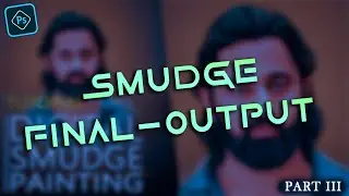 HOW TO SMUDGE SKIN IN PHOTOSHOP | DIGITAL PAINTING   PHOTOSHOP TUTORIALS IN TAMIL #தமிழில் PART  III