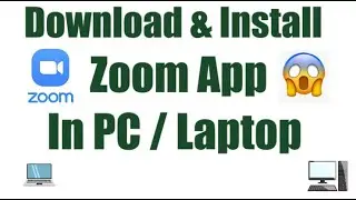 HOW TO DOWNLOAD & INSTALL ZOOM APP IN PC / LAPTOP | FOR ONLINE CLASSES | TECH BOX 4 U