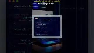 Declaration and Expression in JavaScript