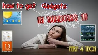 how to get gadgets in windows 10